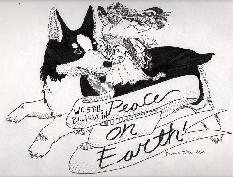 A masked fairy rides on a dog carrying a banner with the caption "we still believe in peace on earth" 